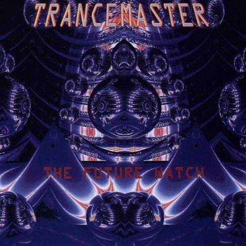 Trancemaster 7-Future Watch,