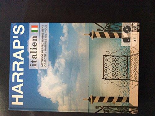 Italien : méthode perfectionnement : objectif, maîtrise bilingue