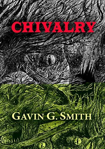 Chivalry (Newcon Press Novellas Set 6, Band 4)