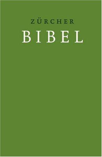 Bibelausgaben, TVZ Theologischer Verlag : Zürcher Bibel