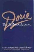 DORIE: The Girl Nobody Loved