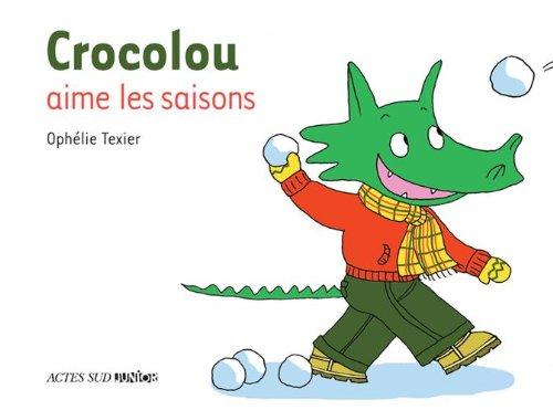 Crocolou aime les saisons