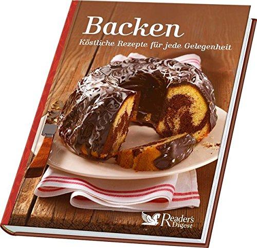 Backen: Köstliche Rezepte für jede Gelegenheit