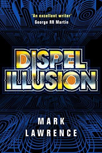 Dispel Illusion (Impossible Times, 3, Band 3)