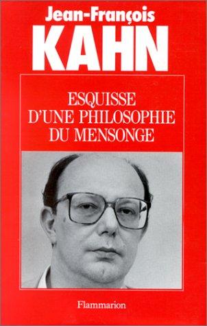 Esquisse d'une philosophie du mensonge