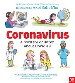 Coronavirus and Covid: A book for children about the pandemic