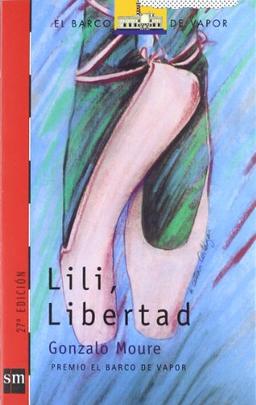 Lili, libertad (El Barco De Vapor- Roja)