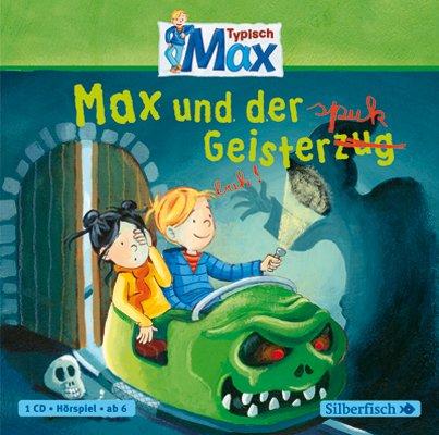 Max und der Geisterspuk: 1 CD