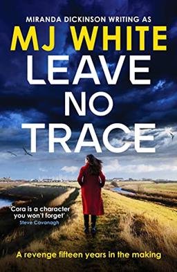 Leave No Trace: A suspenseful, twisty detective novel (A Cora Lael Mystery, 3)