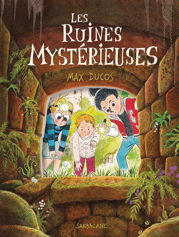 Les ruines mystérieuses