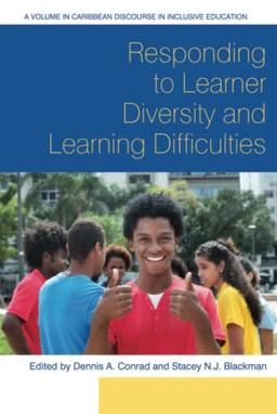 Responding to Learner Diversity and Learning Difficulties (Caribbean Discourse in Inclusive Education)