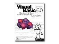 Microsoft Visual Basic 6.0 Schritt für Schritt, m. CD-ROM