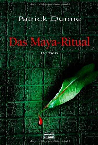 Das Maya-Ritual