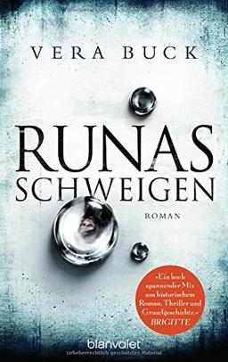 Runas Schweigen: Roman