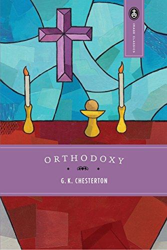 Orthodoxy (Image Classics, Band 12)