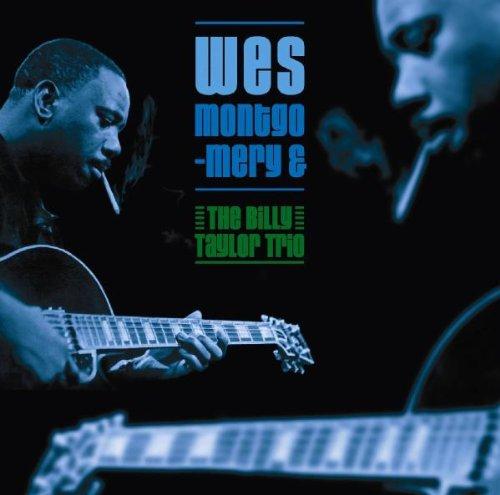 Wes Montgomery & the Billytay