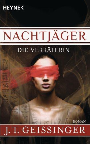 Nachtjäger - Die Verräterin: Nachtjäger 2