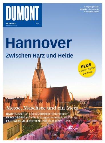 DuMont Bildatlas 26: Hannover. Zwischen Harz und Heide