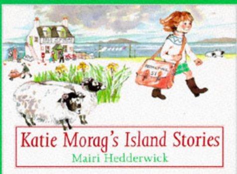 Katie Morag's Island Stories