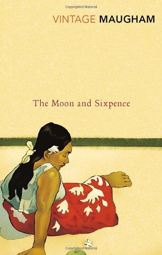 The Moon and Sixpence (Vintage Classics)