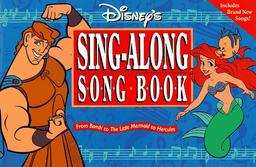 Disney's Sing-Along Song Book: From Bambi to the Little Mermaid to Hercules