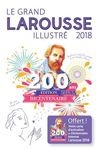 Le grand Larousse illustré 2018