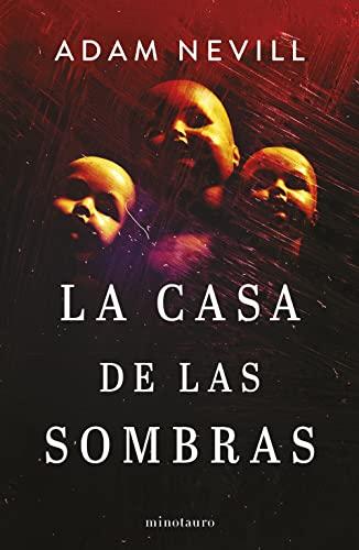 La casa de las sombras (Biblioteca Adam Nevill)