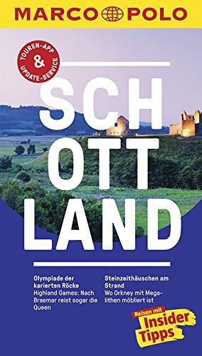 MARCO POLO Reiseführer Schottland: Reisen mit Insider-Tipps. Inklusive kostenloser Touren-App & Update-Service