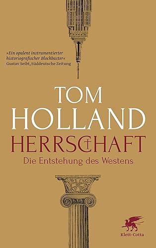 Herrschaft: Die Entstehung des Westens