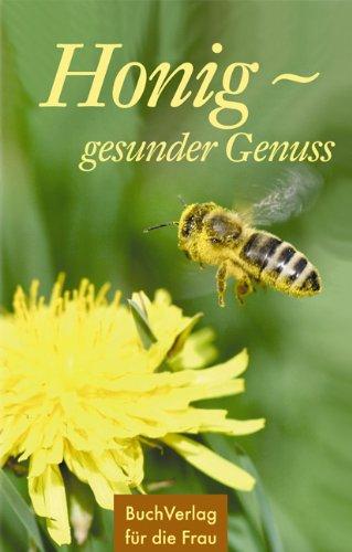 Honig - gesunder Genuss