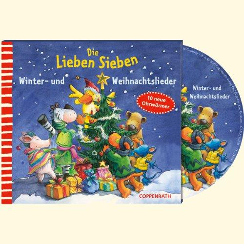 Die Lieben Sieben - Winter- und Weihnachtslieder (CD): 10 neue Ohrwürmer