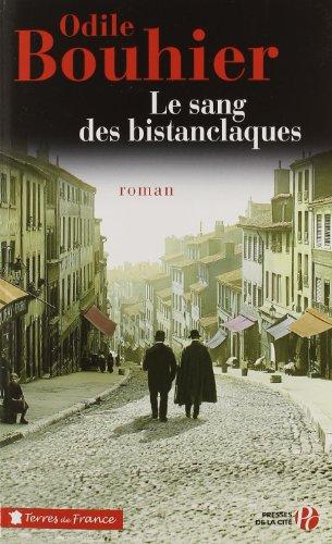 Le sang des bistanclaques