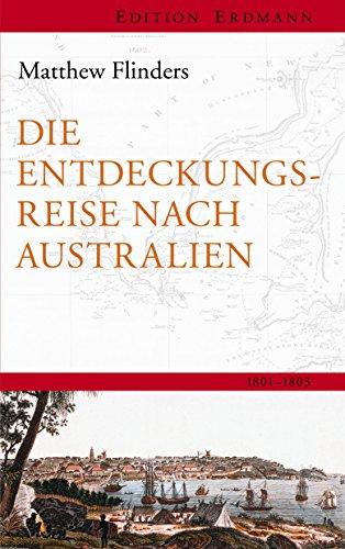 Die Entdeckungsreise nach Australien: 1801-1803