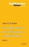 Grundstrukturen der Verfassung im Mittelalter 1: Stammesverband, Gefolgschaft, Lehnswesen, Grundherrschaft: BD 1 (Urban-Taschenbuecher)