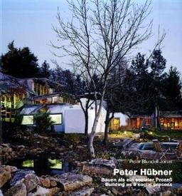 Peter Hübner - Building as a Social Process