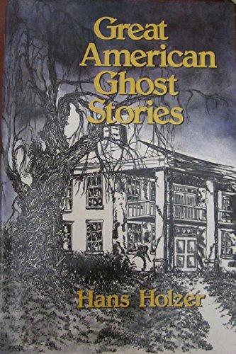 Great American Ghost Stories