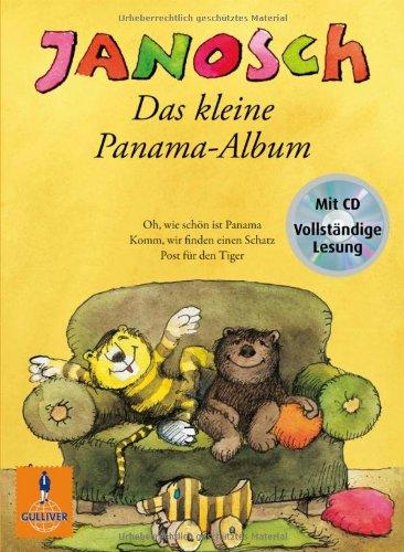 Das kleine Panama-Album: Der kleine Bär und der kleine Tiger und ihre Abenteuer. Mit Hör-CD, vollständige Lesung (Gulliver)