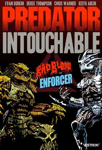 Predator intouchable. Vol. 1. Badblood vs enforcer