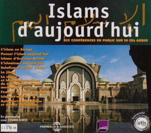 Islams Daujourdhui-Dix Conferences en