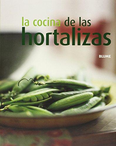 La cocina de las hortalizas (La Cocina/ Cookery)