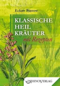 Klassische Heilkräuter