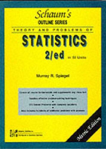 Schaum's Outline of Theory and Problems of Statistics