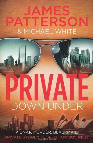 Private Down Under: (Private 6): Book 4