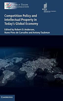 Competition Policy, Intellectual Property Rights and Trade in an Interdependent World Economy