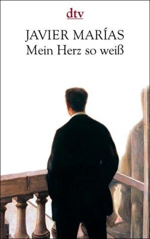 Mein Herz so weiß. Sonderausgabe.