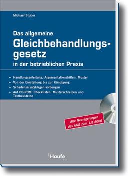 Das allgemeine Gleichbehandlungsgesetz in der betrieblichen Praxis: Personalpraxis diskriminierungsfrei gestalten