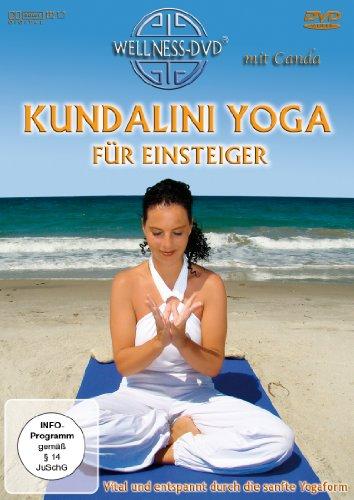 Kundalini Yoga für Einsteiger - Vital und entspannt durch die sanfte Yogaform