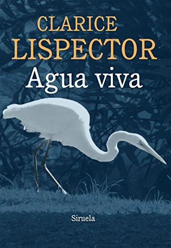 Agua viva (Biblioteca Clarice Lispector, Band 3)