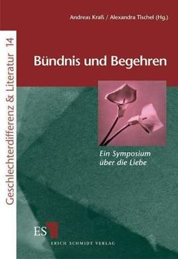 Bündnis und Begehren