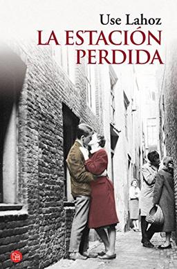 La estación perdida (Bolsillo) (FORMATO GRANDE, Band 730014)